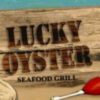 Lucky Oyster Seafood Grill