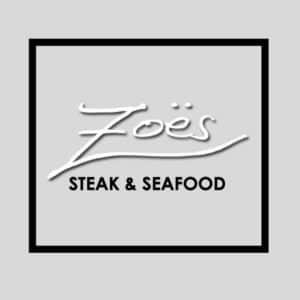 Zoe’s Steak & Seafood