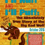 “I’ll Huff & I’ll Puff: The Absolutely True Story of the Big Bad Wolf” by the Children’s Theatre of Hampton Roads