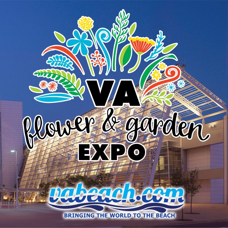 Flower and Garden Expo Event Virginia Beach, VA