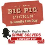 Virginia Beach Crime Solvers Pig Pickin’ & Family fun Day