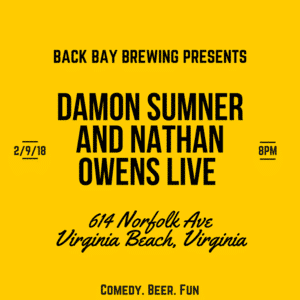 Comedians Damon Sumner and Nathan Owens Live at Back Bay Brewing