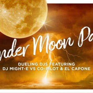 Thunder Moon Party