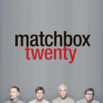 Event - Matchbox Twenty