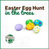 Easter Egg Hunt in the Trees