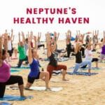 Event - Neptune’s Healthy Haven